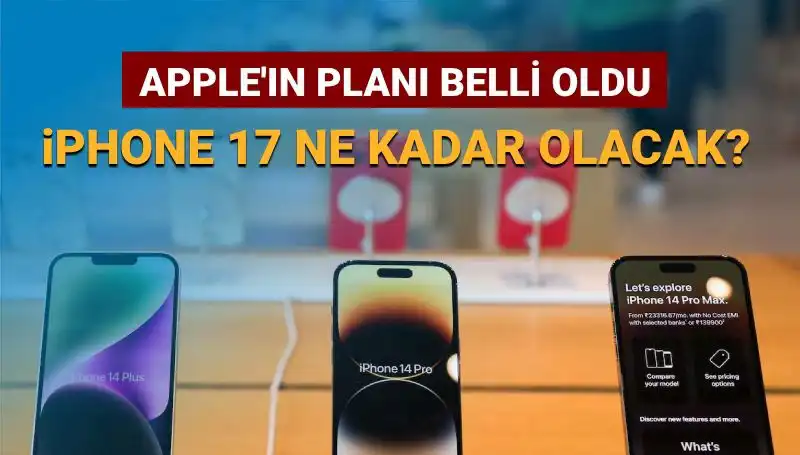 Apple'ın iPhone 17 Planı Belli Oldu: Fiyat ve Özellikler Şaşırtıyor!