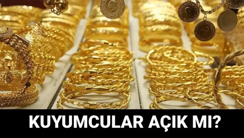 Bayramda Kuyumcular Açık mı? İşte Detaylar!