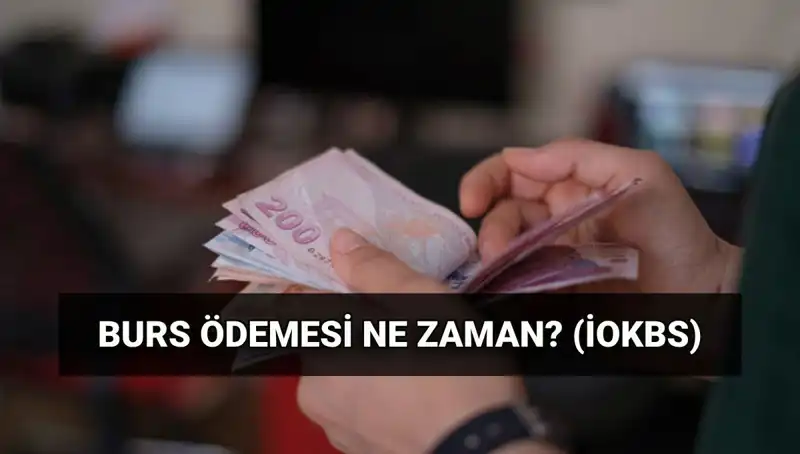 2025 MEB İOKBS Burs Ödemeleri: İlk Ödemeler Ne Zaman Yapılacak?