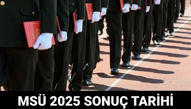 2025 MSÜ Sınav Sonuçları: Öğrencilerin Heyecanla Beklediği Gelişmeler